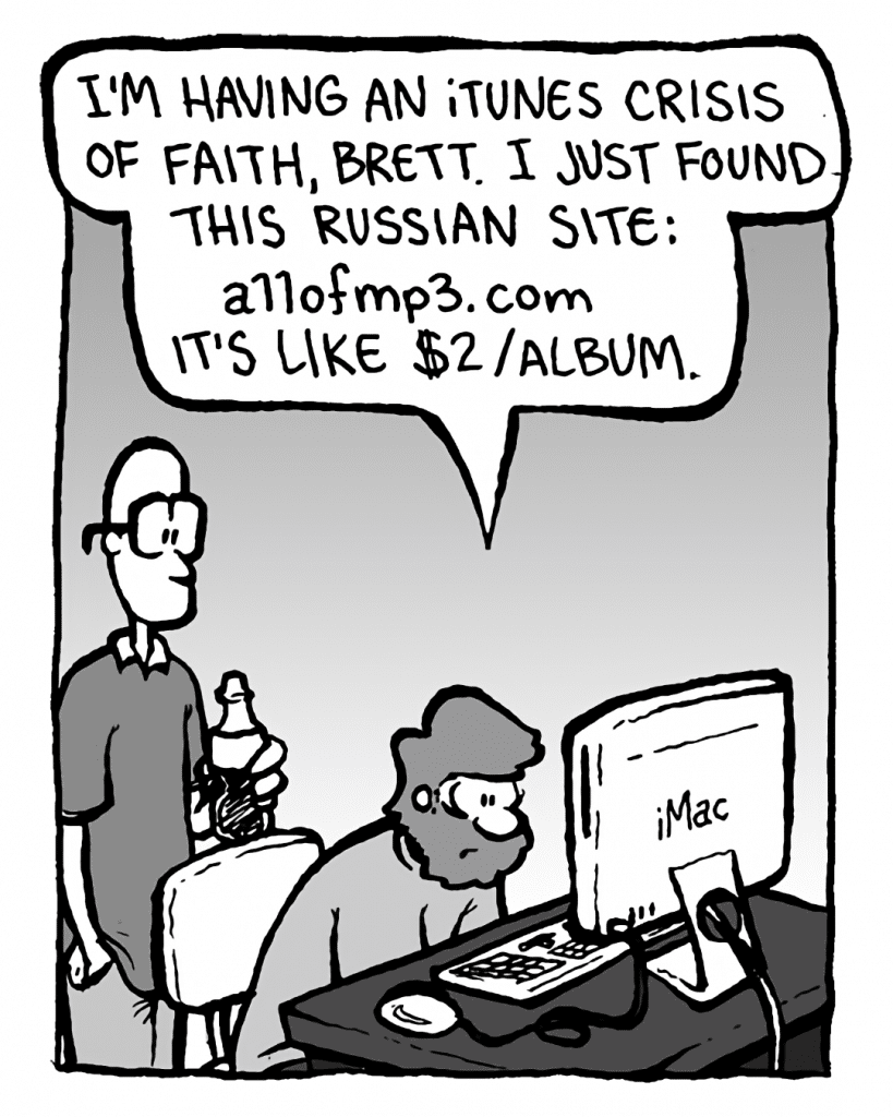 GREG: I'm having an iTunes crisis of faith, Brett. I just found this Russian site, allofmp3.com. It's like $2/album.