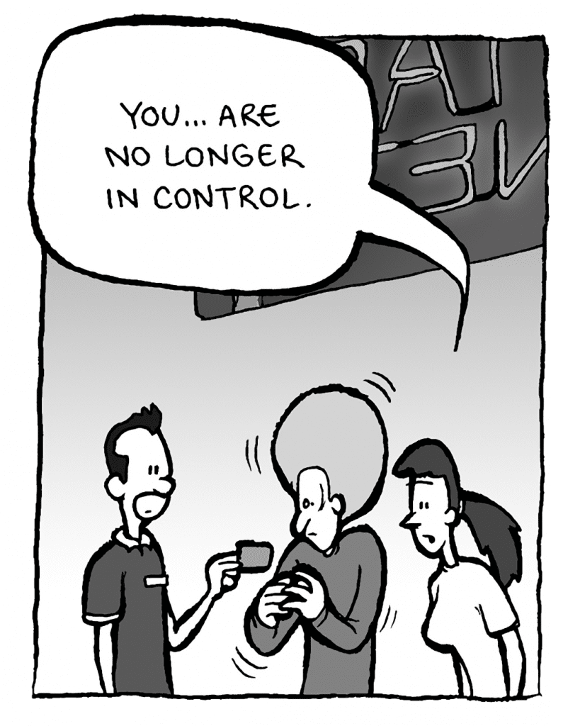 RONI: You... are no longer in control.