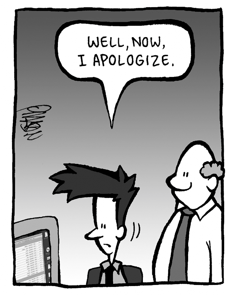 JOEL: Well, now, I apologize.